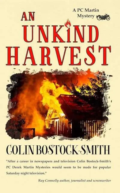 Book cover for 'An Unkind Harvest' by Colin Bostock-Smith, featuring large red title text over a burning house illustration on a beige background.