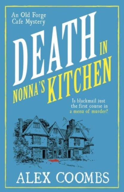 Death in Nonna’s Kitchen by Alex Coombs - Paperback book