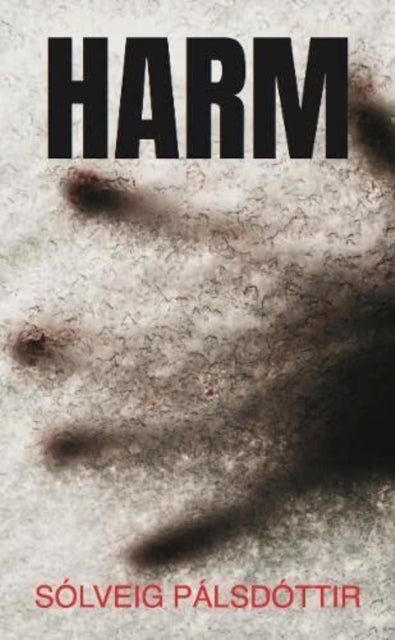 Harm by Solveig Palsdottir - Paperback book