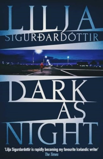 Dark as Night by Lilja Sigurdardottir - Paperback book