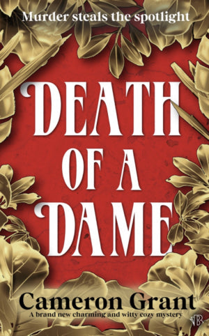 Book Cover of Death of a Dame by Cameron Grant (Paperback)