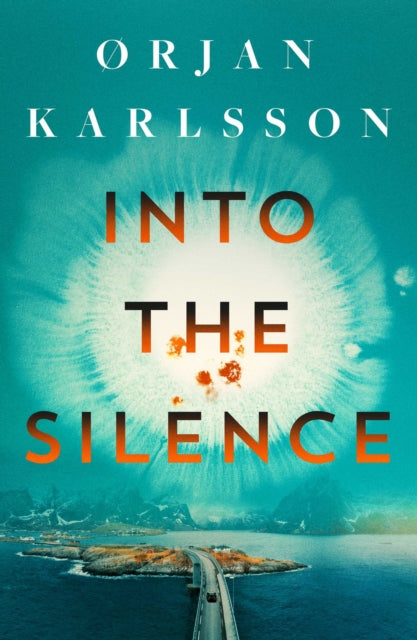 Book Cover of Into the Silence by Orjan Karlsson (Paperback)