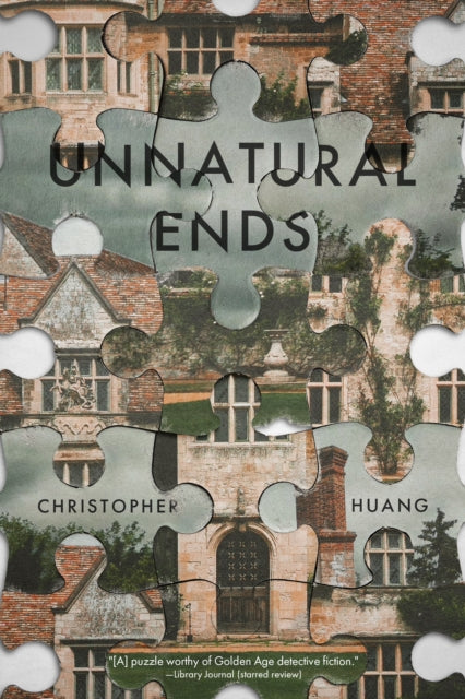 Unnatural Ends by Christopher Huang - Paperback