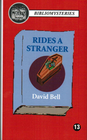 Rides a Stranger by David Bell - Paperback