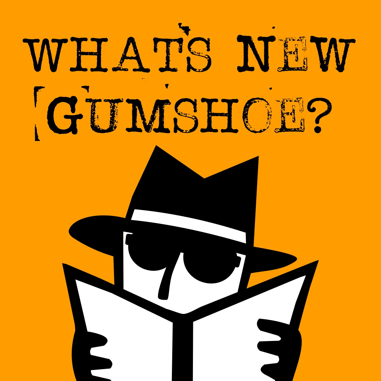 First Anniversary of What's New Gumshoe? newsletter