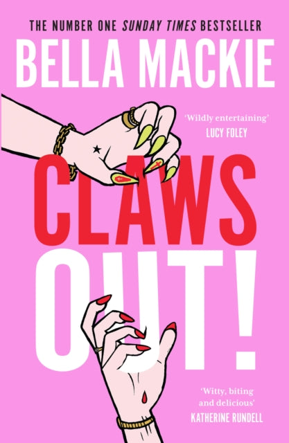 Book cover for 'Claws Out!' by Bella Mackie, featuring a bright pink background.