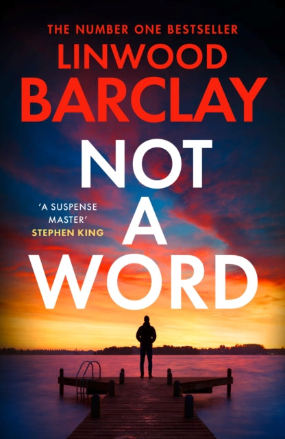 Book Cover of Not a Word by Linwood Barclay (Hardcover)