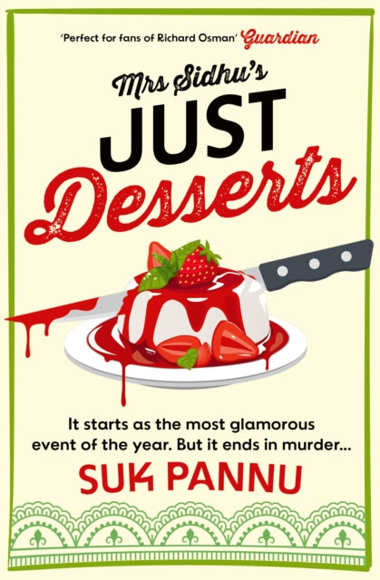 Book Cover of Mrs Sidhu's Just Desserts by Suk Pannu (Paperback)