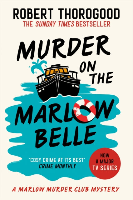 Murder on the Marlow Belle by Robert Thorogood - Paperback