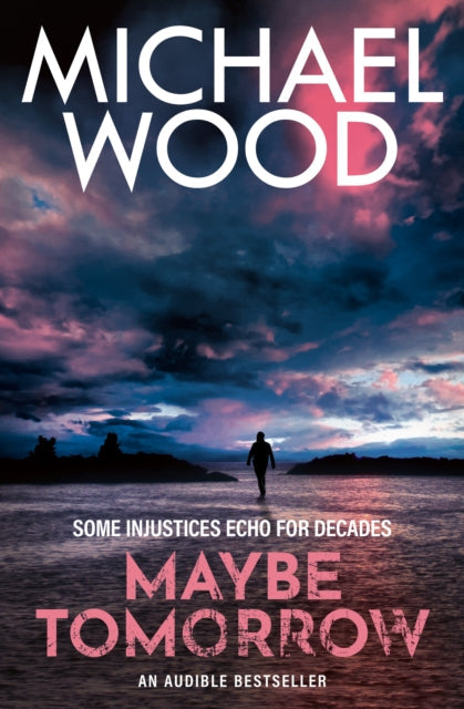 Book Cover of Maybe Tomorrow by Michael Wood (Paperback)