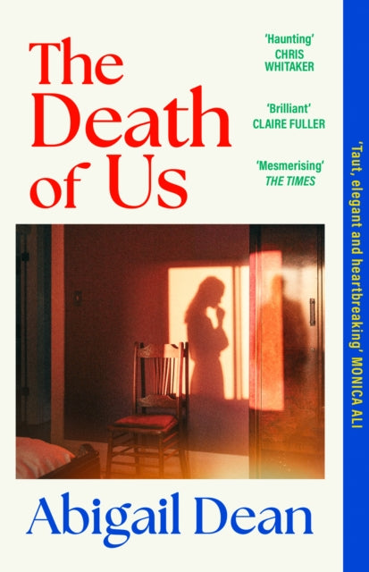 The Death of Us by Abigail Dean (Paperback)