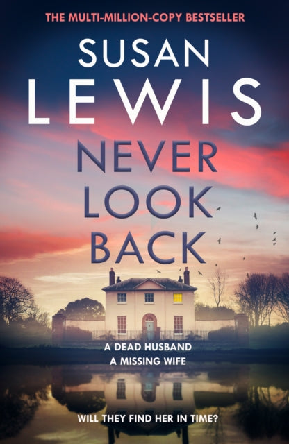 Never Look Back by Susan Lewis - Hardcover book