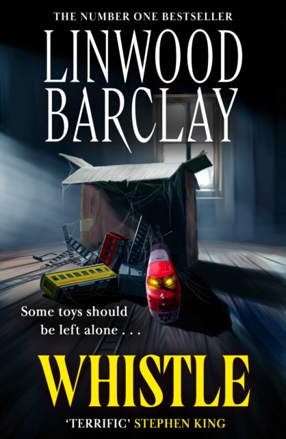 Whistle by Linwood Barclay - Hardcover