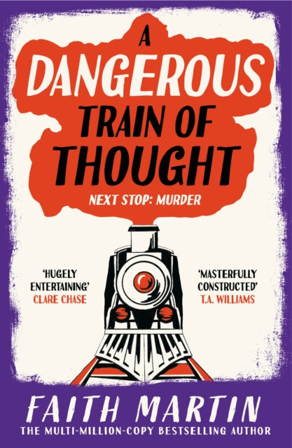 Book Cover of A Dangerous Train of Thought by Faith Martin (Paperback)