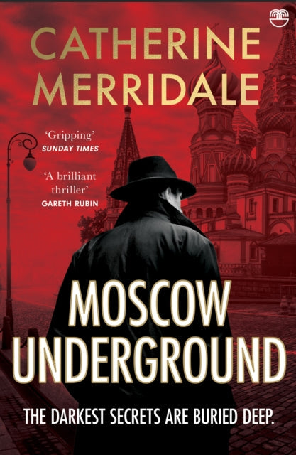 book cover of Moscow Underground by Catherine Merridale (Paperback)