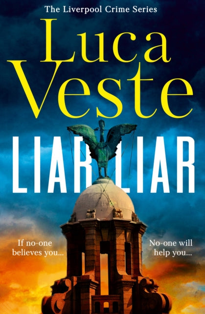 book cover of Liar Liar by Luca Veste (Paperback)