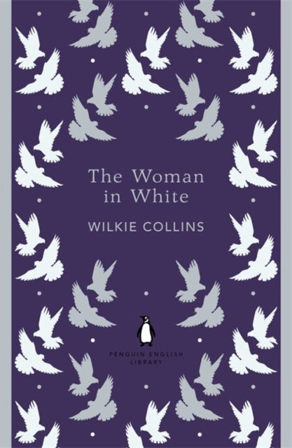 The Woman in White by Wilkie Collins - Paperback