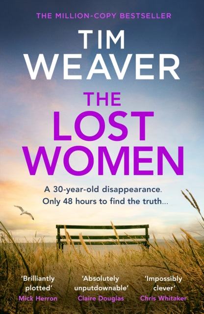 Book cover of 'The Lost Women' by Tim Weaver with a bench and field background