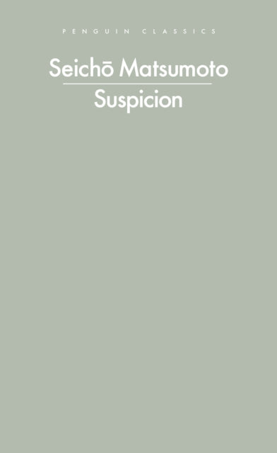 Suspicion by Seicho Matsumoto - Paperback