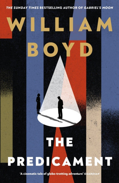 The Predicament by William Boyd - Hardcover book