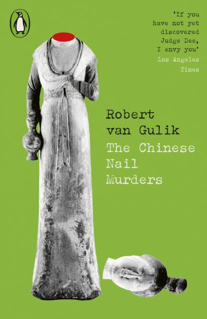 The Chinese Nail Murders by Robert Van Gulik (Paperback)