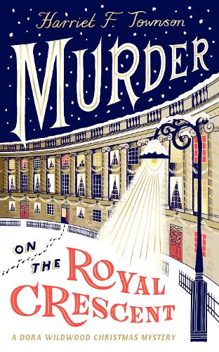 Book Cover of Murder on the Royal Crescent by Harriet F Townson (Hardcover)