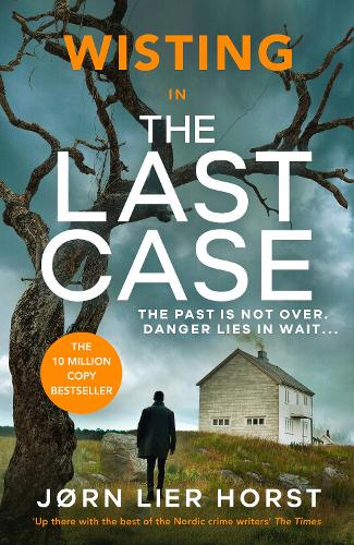 Book Cover of The Last Case by Jorn Lier Horst (Hardcover)
