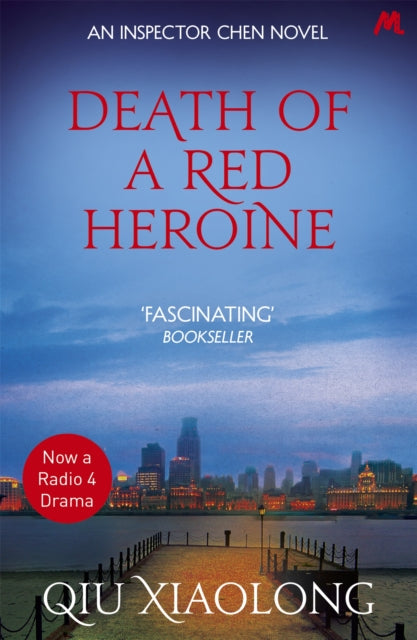 Death of a Red Heroine by Qiu Xiaolong (Paperback)