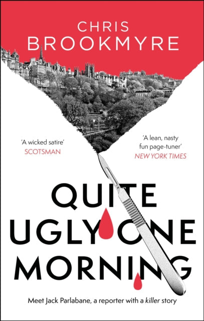 Book Cover of Quite Ugly One Morning by Chris Brookmyre (Paperback)