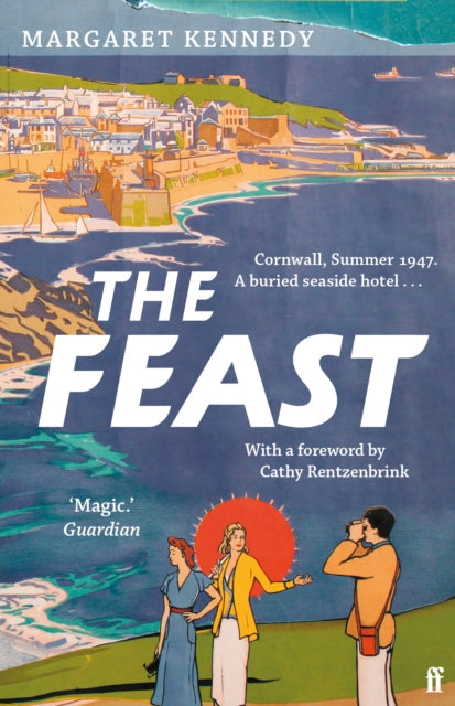 The Feast by Margaret Kennedy (Paperback)