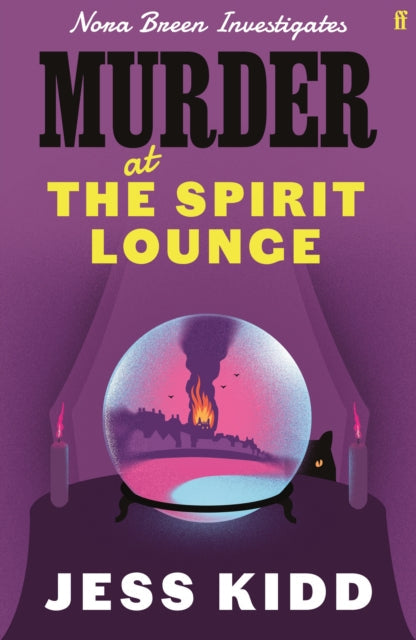 Murder at the Spirit Lounge by Jess Kidd (Hardcover)