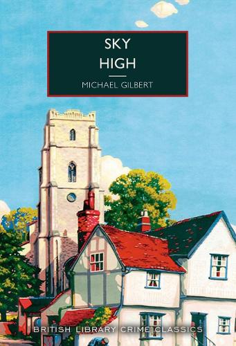 Sky High by Michael Gilbert (Paperback)