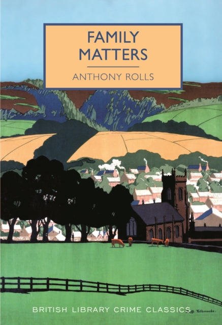 Family Matters by Anthony Rolls - Paperback