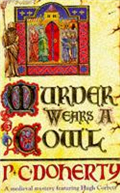 Murder Wears a Cowl by Paul Doherty - Paperback