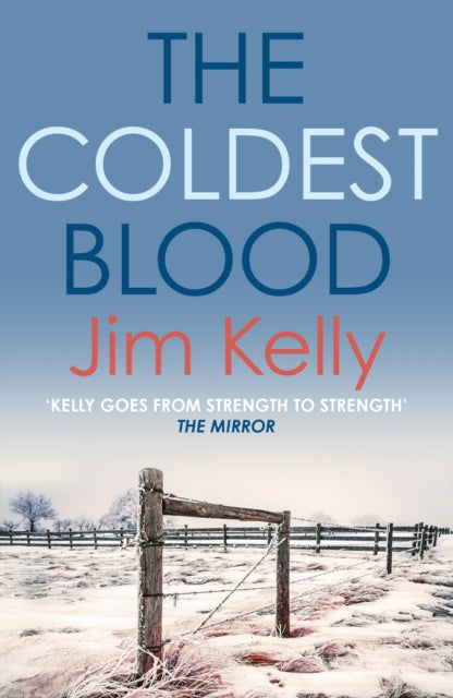 The Coldest Blood by Jim Kelly - Paperback