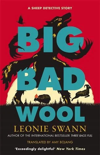 Book cover of 'Big Bad Wool' by Leonie Swann with a red background and wolf illustration.