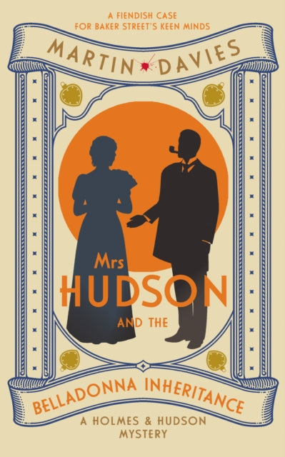 Book cover of 'Mrs Hudson and the Belladonna Inheritance' by Martin Davies featuring silhouettes of a man and woman against an orange background.