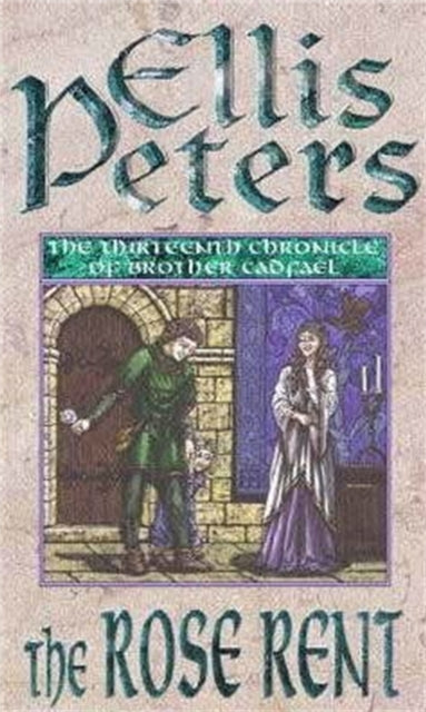 The Rose Rent by Ellis Peters - Paperback book