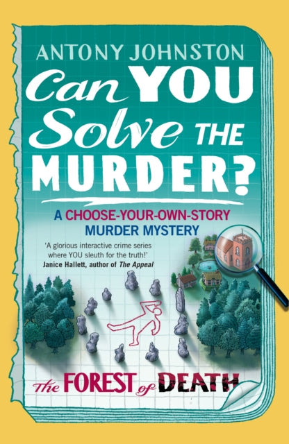 book cover of Can You Solve the Murder? The Forest of Death by Antony Johnston (Paperback)