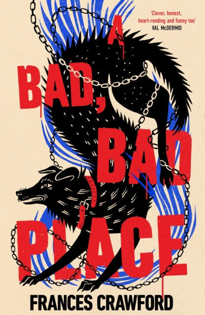 A Bad, Bad Place by Frances Crawford (Hardcover)