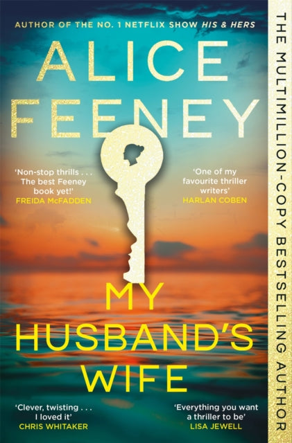 Book Cover of My Husband's Wife by Alice Feeney (Paperback)