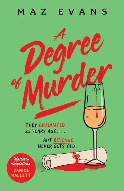 Book Cover of A Degree of Murder by Maz Evans (Paperback)