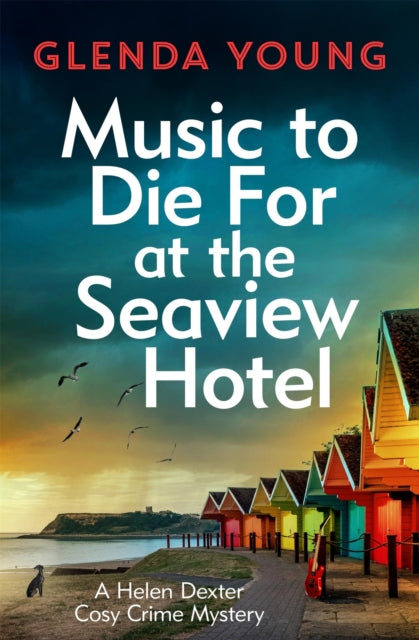 Book Cover of Music to Die For at the Seaview Hotel by Glenda Young (Hardcover)