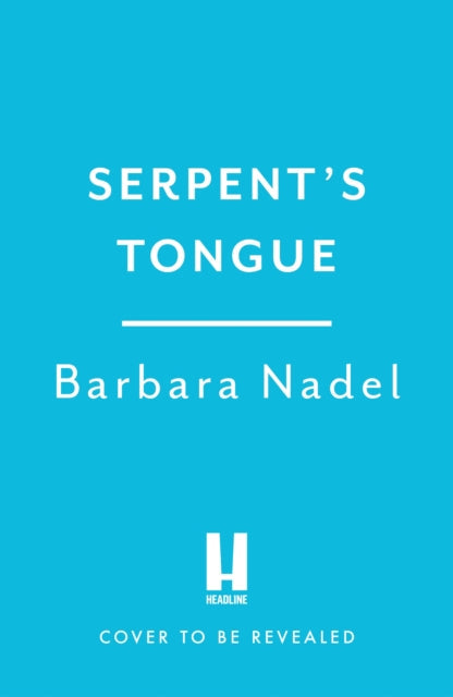 Serpent's Tongue by Barbara Nadel (Hardcover)