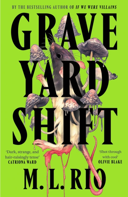 Graveyard Shift by M. L. Rio - Paperback