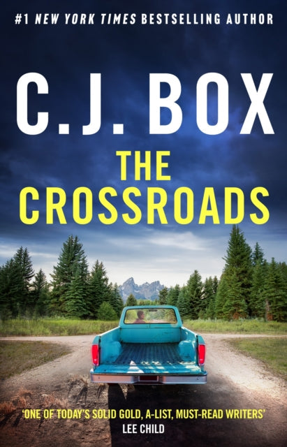The Crossroads by C. J. Box (Hardcover)