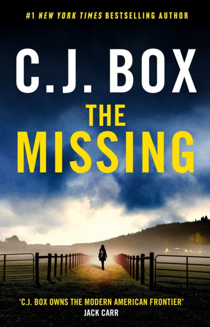Book Cover of The Missing by C. J. Box (Hardcover)