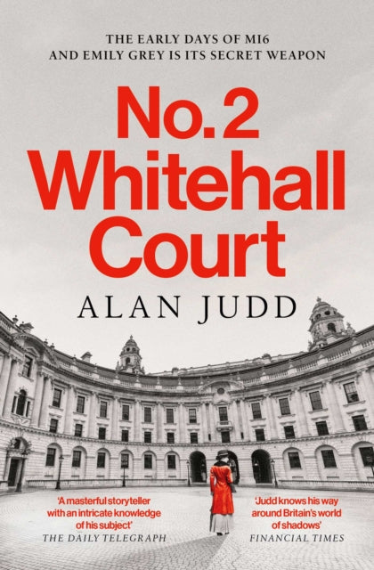 book cover of No. 2 Whitehall Court by Alan Judd (Paperback)