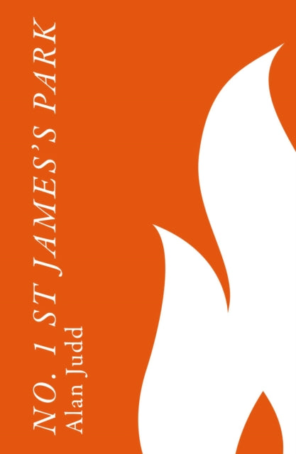 book cover of No. 1 St James's Park by Alan Judd (Hardcover)