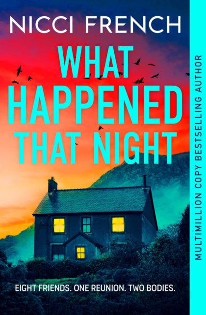 Book Cover of What Happened That Night by Nicci French (Paperback)